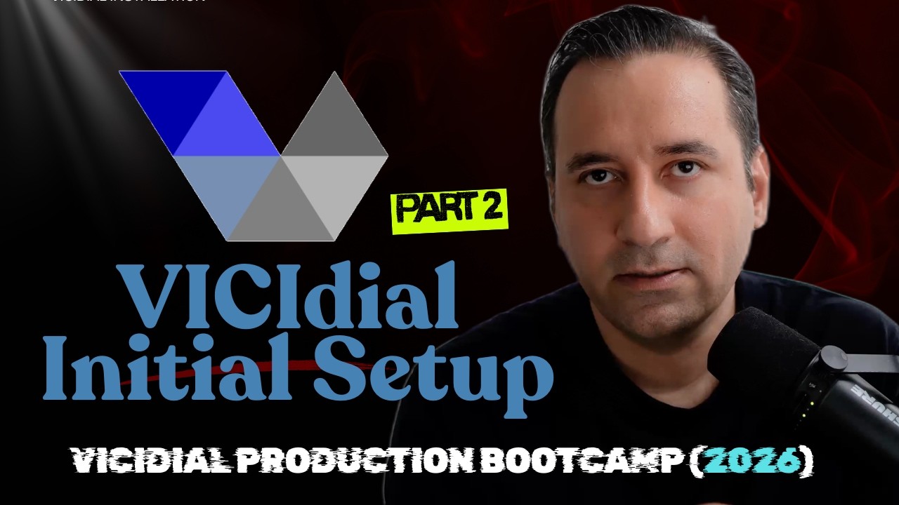 Part 2 - VICIdial Initial Setup